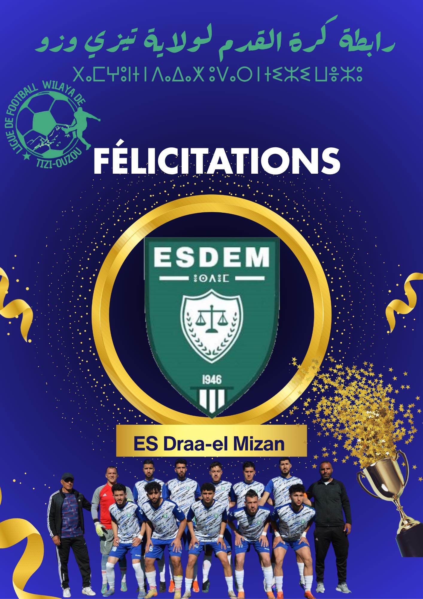 ES Draa-El-Mizan accède en Division Régionale-2