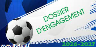 Le dossier d'engagement des clubs (2026-2027)